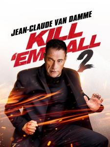 Kill Em All 2 (2024) Online Subtitrat in Romana