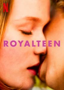 Royalteen (2022) Online Subtitrat in Romana