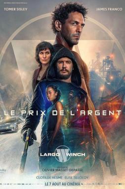 The Price of Money: A Largo Winch Adventure (2024) Online Subtitrat in Romana